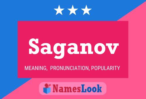 Póster del nombre Saganov