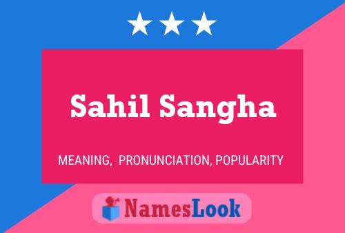 Póster del nombre Sahil Sangha