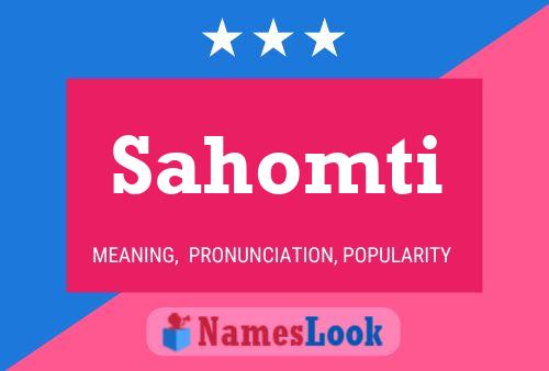 Póster del nombre Sahomti