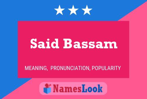 Póster del nombre Said Bassam