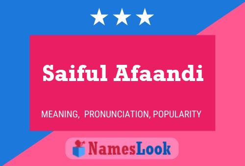 Póster del nombre Saiful Afaandi