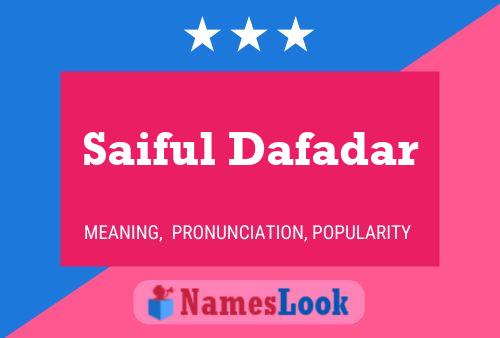 Póster del nombre Saiful Dafadar