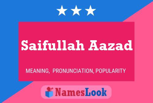 Póster del nombre Saifullah Aazad