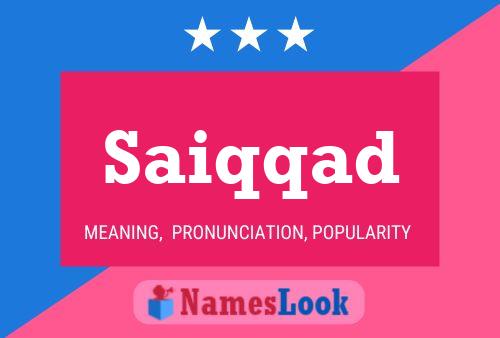 Póster del nombre Saiqqad