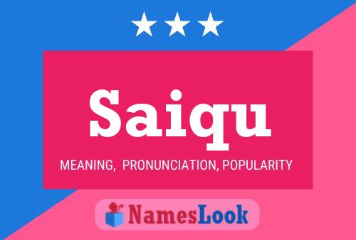 Póster del nombre Saiqu