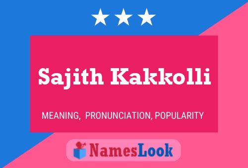 Póster del nombre Sajith Kakkolli