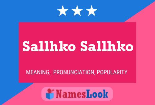 Póster del nombre Sallhko Sallhko