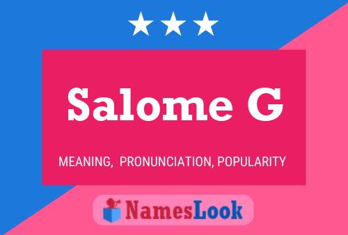 Póster del nombre Salome G