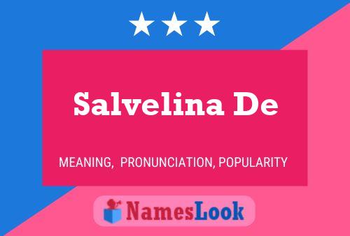 Póster del nombre Salvelina De