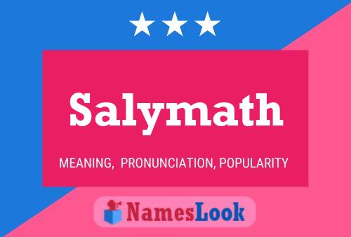 Póster del nombre Salymath