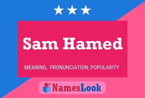 Póster del nombre Sam Hamed