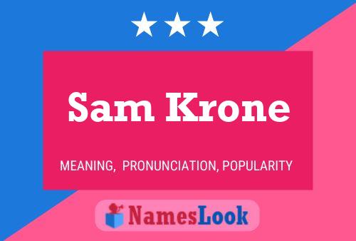 Póster del nombre Sam Krone