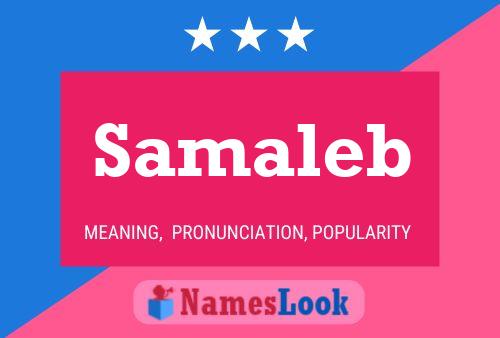 Póster del nombre Samaleb