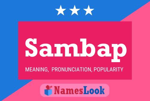 Póster del nombre Sambap