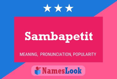 Póster del nombre Sambapetit