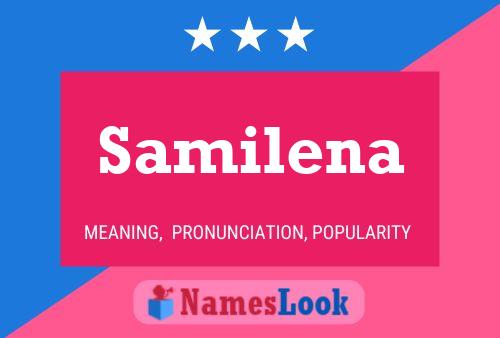 Póster del nombre Samilena