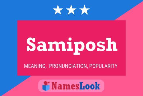 Póster del nombre Samiposh