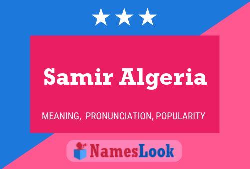 Póster del nombre Samir Algeria