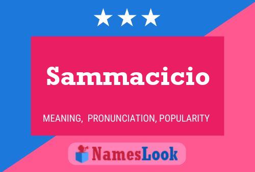 Póster del nombre Sammacicio