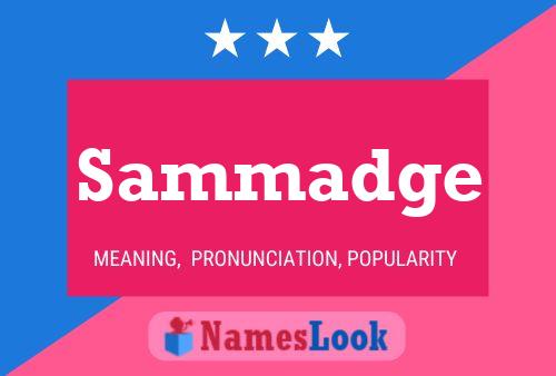 Póster del nombre Sammadge