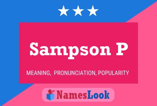 Póster del nombre Sampson P