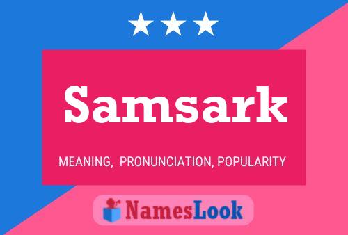 Póster del nombre Samsark