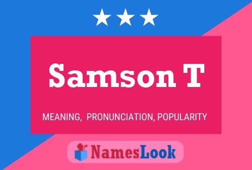 Póster del nombre Samson T