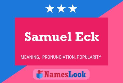 Póster del nombre Samuel Eck