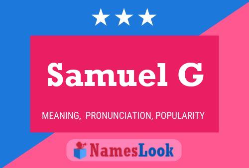 Póster del nombre Samuel G