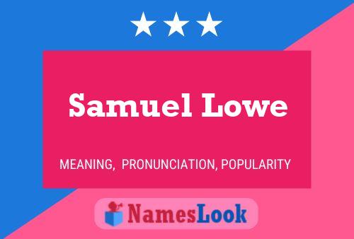 Póster del nombre Samuel Lowe