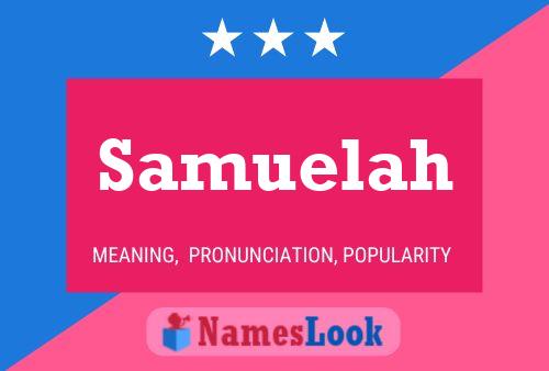 Póster del nombre Samuelah