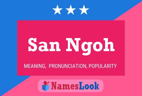 Póster del nombre San Ngoh