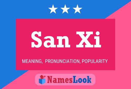 Póster del nombre San Xi