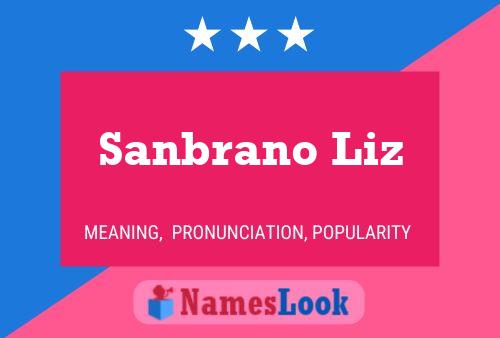 Póster del nombre Sanbrano Liz