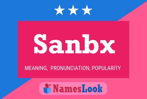 Póster del nombre Sanbx