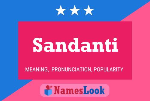 Póster del nombre Sandanti