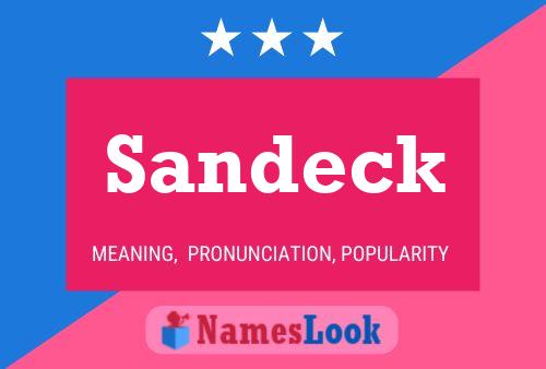 Póster del nombre Sandeck