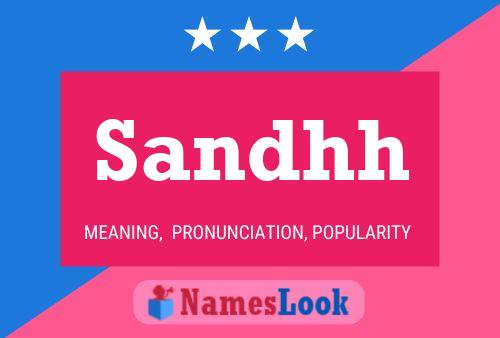 Póster del nombre Sandhh