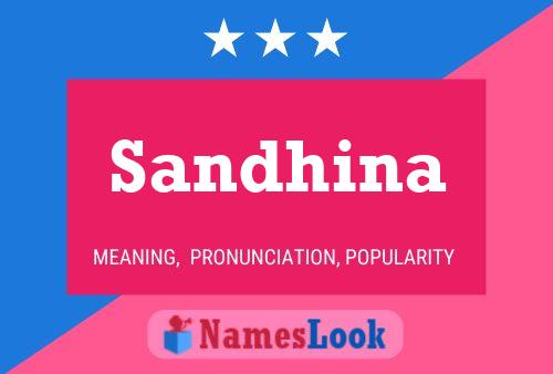 Póster del nombre Sandhina