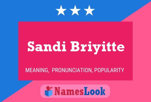 Póster del nombre Sandi Briyitte