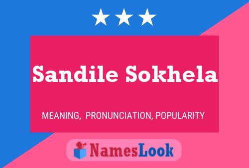 Póster del nombre Sandile Sokhela