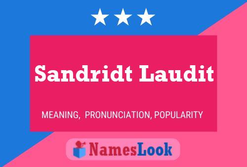 Póster del nombre Sandridt Laudit