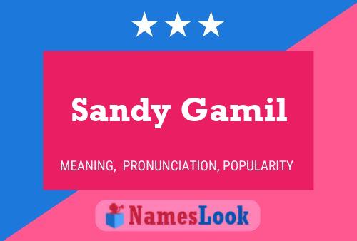 Póster del nombre Sandy Gamil