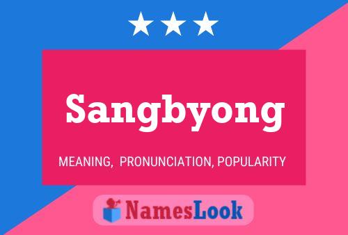 Póster del nombre Sangbyong