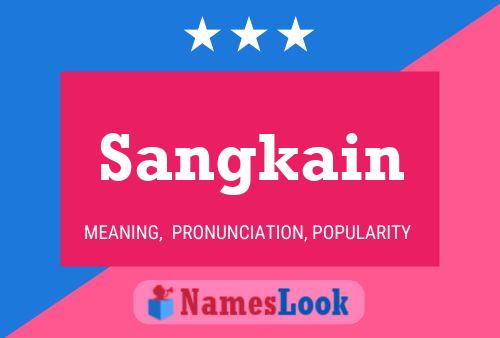 Póster del nombre Sangkain