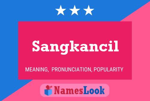 Póster del nombre Sangkancil