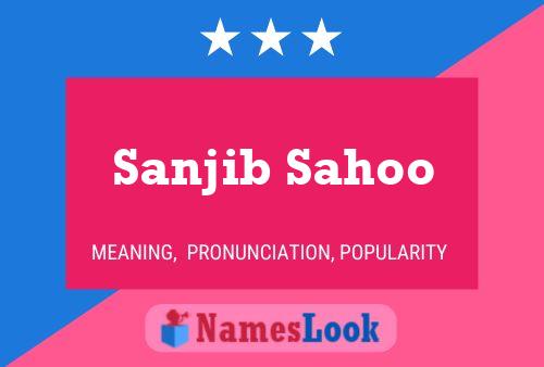 Póster del nombre Sanjib Sahoo