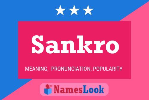 Póster del nombre Sankro