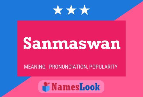 Póster del nombre Sanmaswan