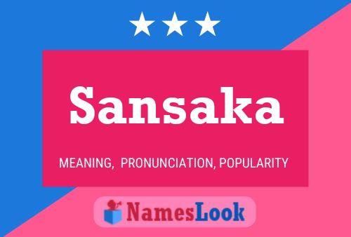 Póster del nombre Sansaka